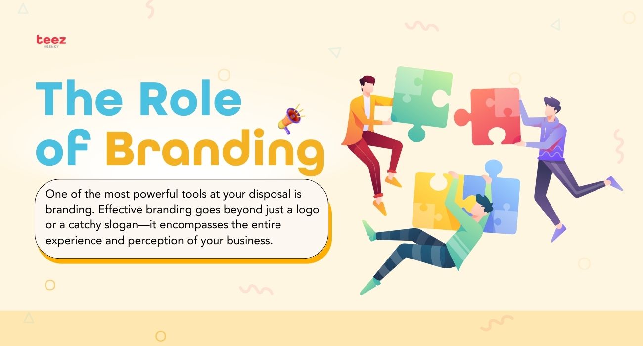 Branding's Role in SettingYour Business Apart in Competition